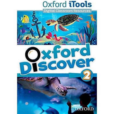 Oxford Discover 2 iTools Koustaff L. Rivers S. Kampa K. Vilina C. Bourke K. Kimmel C.