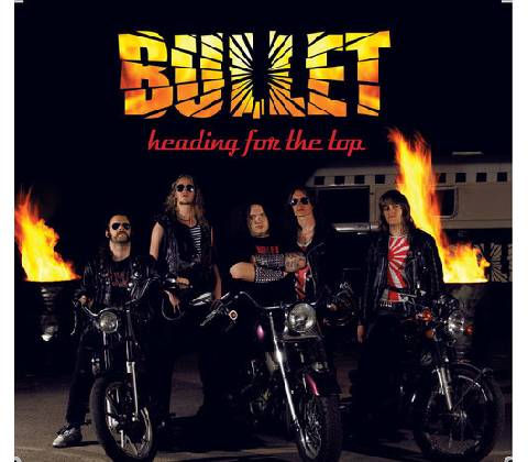 BULLET: HEADING FOR THE TOP LP