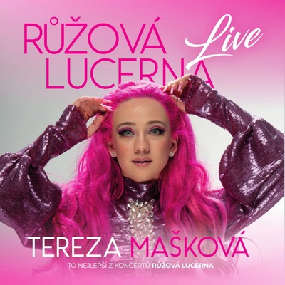 Mašková Tereza Růžová Lucerna Live CD