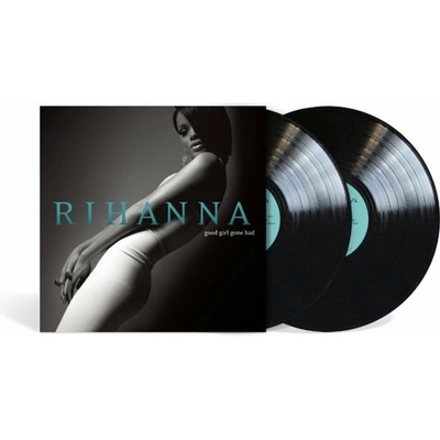 RIHANNA: GOOD GIRL GONE BAD HQ LP
