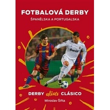 Fotbalová derby Španělska a Portugalska - Miroslav Šifta