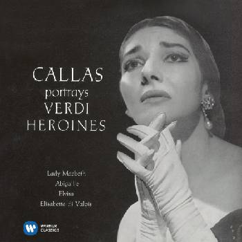 Orpheus Music / Warner Music Maria Callas - Verdi Arias Vol. 1 : Macbeth, Nabucco, Ernani, Don Carlo (CD)