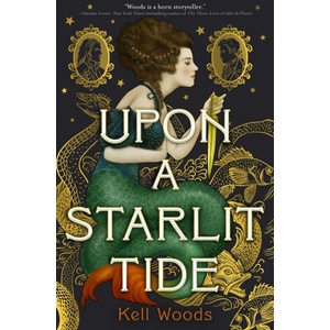 Upon a Starlit Tide (ISBN: 9781250852519)