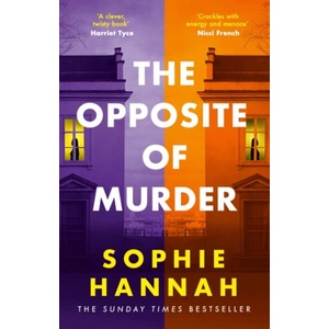 The Opposite of Murder (ISBN: 9781529353457)