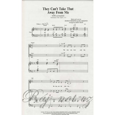 THEY CAN'T TAKE THAT AWAY FROM ME / SATB*