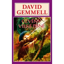 Ozvěny velké písně – Gemmell David