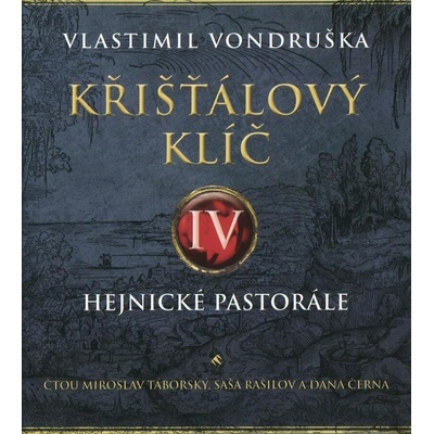 Křišťálový klíč IV. - Vlastimil Vondruška – Zboží Dáma