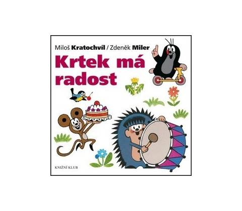 Krtek má radost