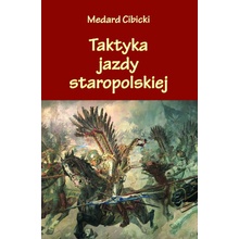 Taktyka jazdy staropolskiej