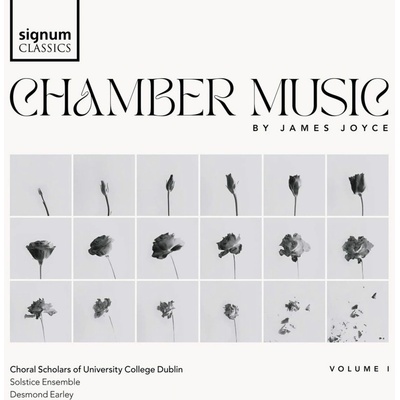 The Choral Scholars of University College Dublin - JAMES JOYCE CHAMBER MUSIC VOL. I. CD