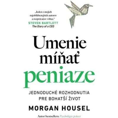 Umenie míňať peniaze
