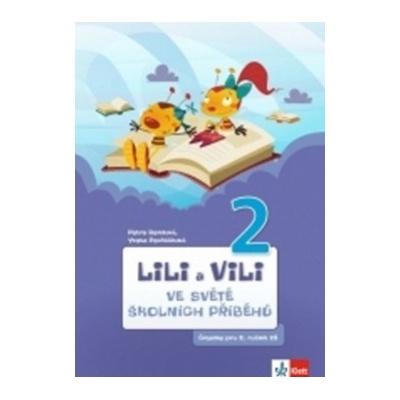 Lili a Vili 2 - Ve světě školních příběhů