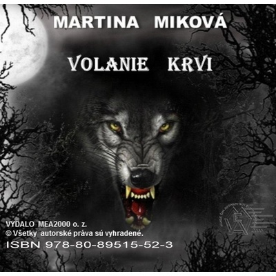 Miková Martina - Volanie krvi