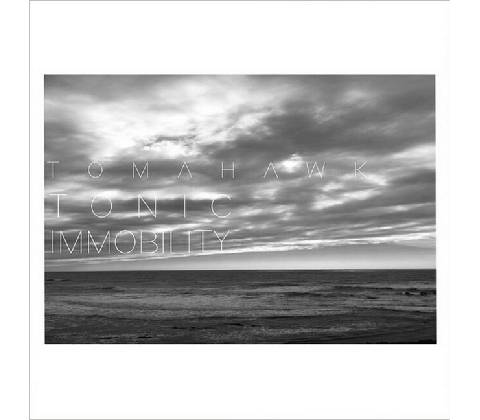 Tomahawk - Tonic Immobility LP