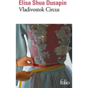 Vladivostok Circus | Elisa Shua Dusapin (2020)