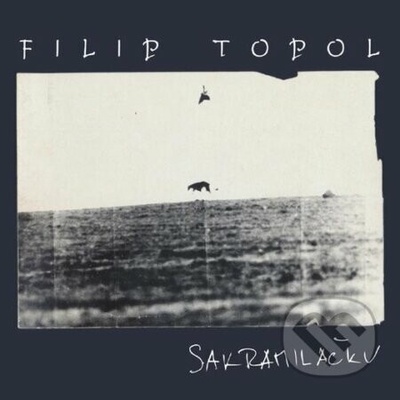 Sakramiláčku - Střepy - Agon Orchestra - Filip Topol