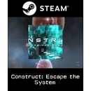 Construct: Escape the System