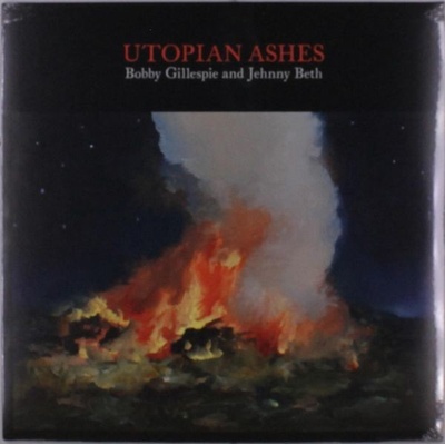 BOBBY GILLESPIE & JEHNNY BETH - Utopian Ashes - Clear Vinyl LP