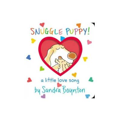 Snuggle Puppy!
