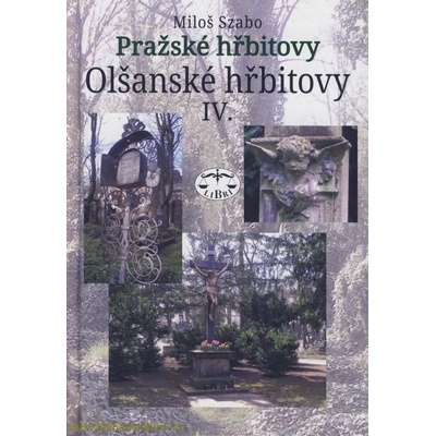 Pražské hřbitovy III. díl