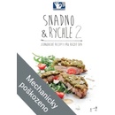 SNADNO & RYCHLE 2 - Jednoduché recepty pro každý den - Roman Vaněk