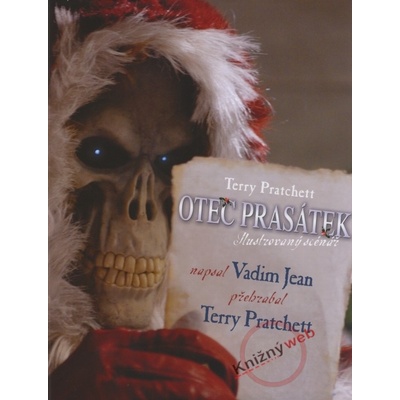 Otec prasátek - ilustrovaný scénář - Terry Pratchett