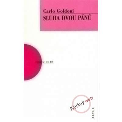 Sluha dvou pánů - Carlo Goldoni