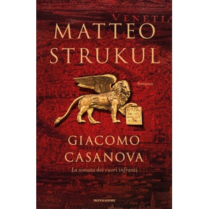 Giacomo Casanova. La sonata dei cuori infranti (2018)