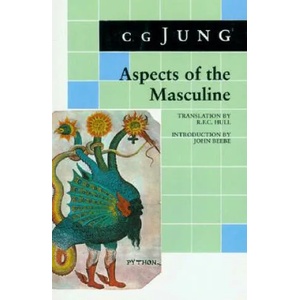 Aspects of the Masculine | C G Jung (ISBN: 9780691018843)