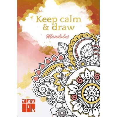 Keep calm & draw - Mandalas - autor neuvedený