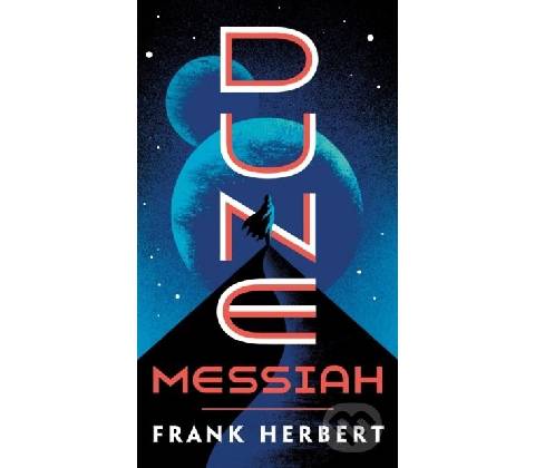 Dune Messiah - Frank Herbert