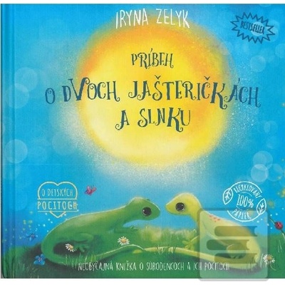 Príbeh o dvoch jašteričkách a slnku - 3. vydanie - Iryna Zelyk