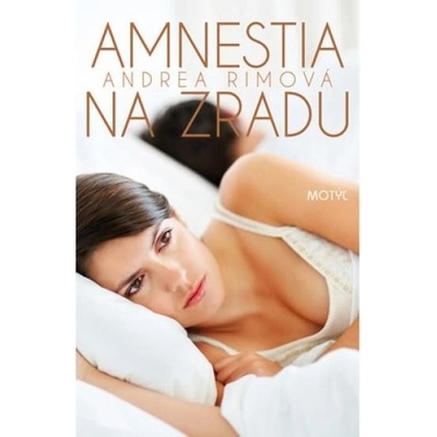 Amnestia na zradu Andrea Rimová