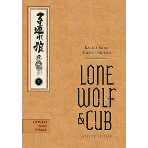 Lone Wolf and Cub Deluxe Edition Volume 3 (ISBN: 9781506747637)