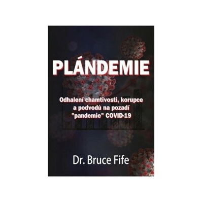 Plándemie - Dr. Bruce Fife