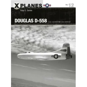 Douglas D-558 | Peter E. Davies, Adam Tooby (ISBN: 9781472836212)