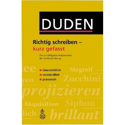 DUDEN - RICHTIG SCHREIBEN-KURZ GEFASST