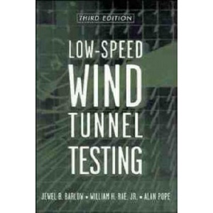 Low-Speed Wind Tunnel Testing 3e | Barlow (ISBN: 9780471557746)