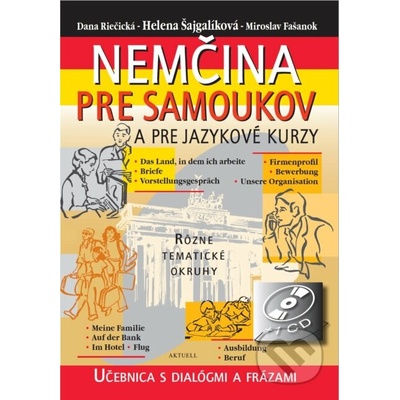 Nemčina pre samoukov a jazykové kur + CD - Daniela Breveníková, Helena Šajgalíková
