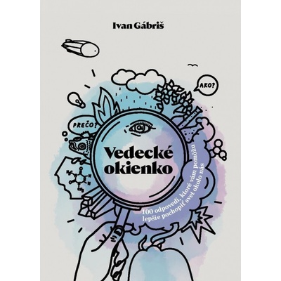 Vedecké okienko - Ivan Gábriš
