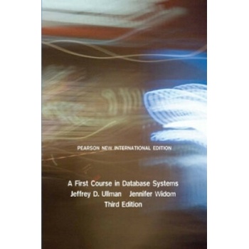 First Course in Database Systems Ullman Jeffrey D.
