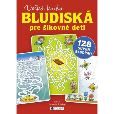 Veľká kniha – bludiská pre šikovné deti