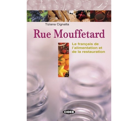 RUE MOUFFETARD + LEXIQUE + CD