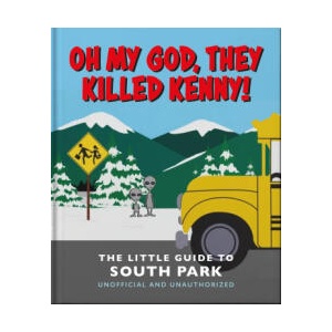 The Little Guide to South Park | ORANGE HIPPO (ISBN: 9781035423026)