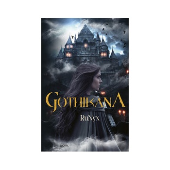 Gothikana