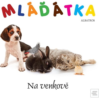 Mláďátka Na venkově