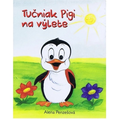 Tučniak Pigi na výlete