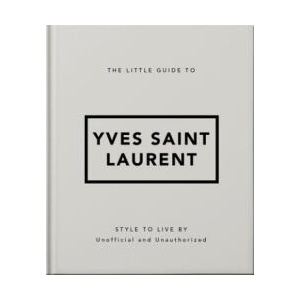 Little Guide to Yves Saint Laurent (2024)
