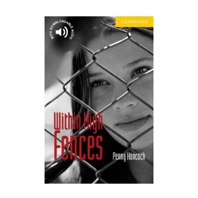 Cambridge English Readers 2 Within High Fences