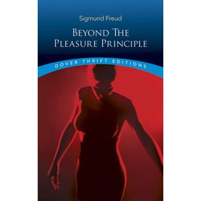Beyond the Pleasure Principle Freud Sigmund